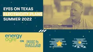 Eyes on Texas Electricity Plans Entering Summer 2022