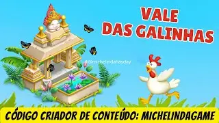 VALE DAS GALINHAS: como jogar, evoluir r&aacute;pido e pegar pr&ecirc;mios raros #hayday