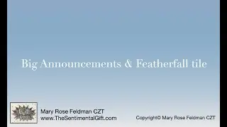 Big Announcements & a Featherfall tile