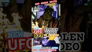 Full Send MMA OG Shawny Mack, NEW UFC APP &ldquo;Stolen Video Edits&rdquo; is FREE