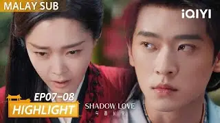 Dare to Hurt Her? Face Me First! 💢😡 | Shadow Love 与晋长安 | iQIYI Malaysia