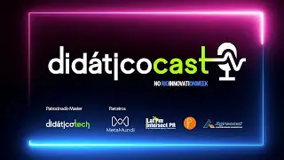 Novos Caminhos para a Arte na produ&ccedil;&atilde;o metaverso | DidaticoCast no RIW Metamundo