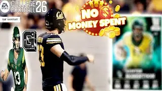 New QB For The NMS Debut Of The GAUNTLET! College Football 26 No Money Spent CUT #6