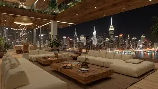 New York Night Jazz ~ Modern Living Room Vibes for Luxury City Escape & Focus