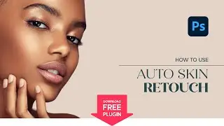 RETOUCHING ACTIONS FOR PHOTOSHOP TUTORIAL. AUTO SKIN RETOUCH