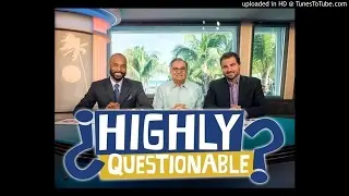 Highly Questionable Best Ever?: 6/8/17