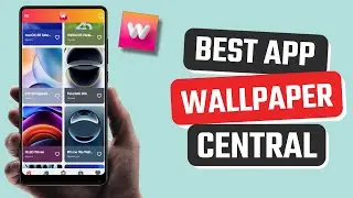 Best Wallpaper Central app for Android