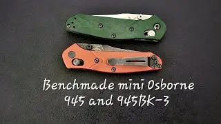 Benchmade osborne mini 945 and 945BK-3