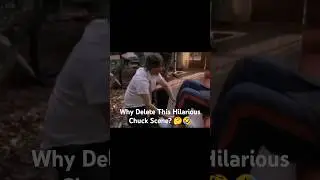 Deleted Scene from Chuck vs the Couch Lock: Funniest Moment You Never Saw! 😂