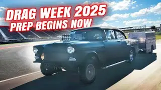 Getting Ready for Hot Rod Drag Week 2025....