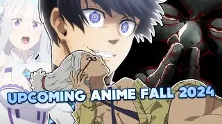What To Watch Next ? - Upcoming Anime FALL 2024 Looks Insane