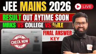 JEE Mains 2026 Result Coming Soon | Kab Aayega Result? Cutoff + Safe Score Discussion | By Kriti Sir