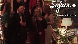 S&oslash;nder Choir - My Mind | Sofar Bath