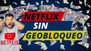 SOLUCION definitiva al GEOBLOQUEO de NETFLIX | REPOSANDO Cuentas