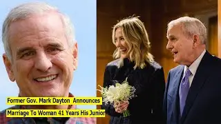 Former Gov  Mark Dayton Announces Marriage To Woman 41 Years His Junior