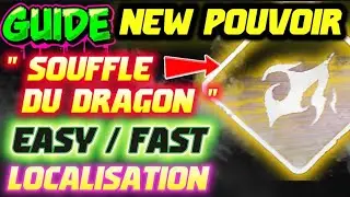 Where winds meet : GUIDE NEW POWER SOUFFLE DU DRAGON 😍😱