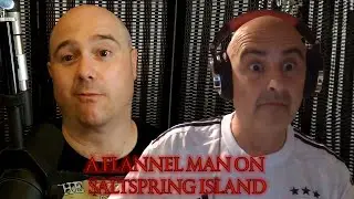 Flannel Man on Salt Spring Island: A Canadian Ghost Story
