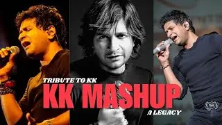 K K Mashup 2022 Tribute to KK Sir 🙏🏻 RIP 🙏🏻 Romantic Soulful Mashup @Sigma20986