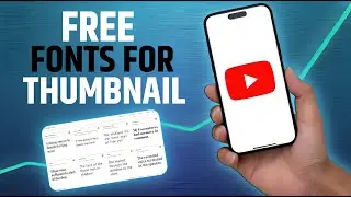 Best FREE Fonts for YouTube Thumbnails