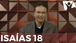 Reavivados Por Sua Palavra - Isaías 18 - #RPSP - 07 de Junho