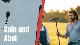 Cain kills Abel Full Bible Story