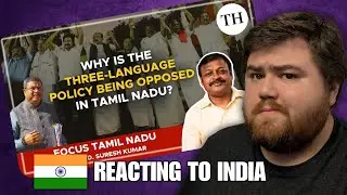 Tamil Nadu Does Not Want The Three Language Policy - The Hindu Reaction [India 🇮🇳]