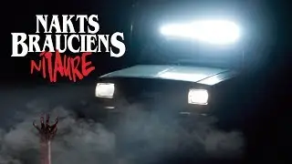 Nakts brauciens Nītaurē
