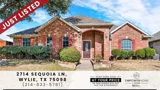2714 Sequoia Lane, Wylie, TX 75098 EmpowerHome Team (214) 833-5781