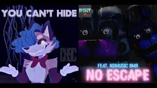 FNaF MASHUP - You Can't Hide [Vocals] X No Escape [Instrumental]