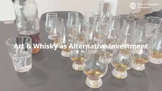 Past Event | Business Networking Session: Exploring Art & Whisky as Alternative Investments