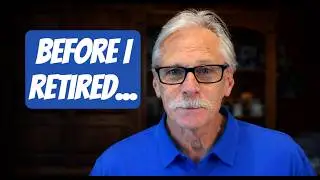 The ONE Thing I Did Before Retiring That Paid Off!