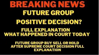 FUTURE GROUP LASTEST NEWS | future group and Reliance deal | full explanation of court orders