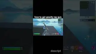 how to get gravity ray gun #fortnite #fyp #trending #cool