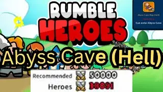 [Rumble Heroes] Abyss cave hell /// 38k power no legendary heroes