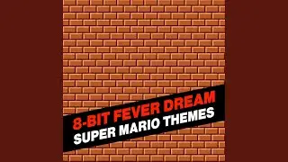 Mario Dreams from Super Mario Bros. 2 (8-Bit Version)