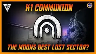 Destiny 2 - K1 Communion Legend Lost Sector A Nice Farm Or A Nightmare?