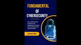 Cybersecurity Fundamental