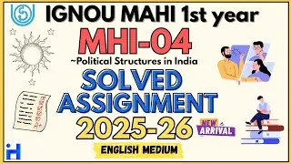 MHI-04 SOLVED ASSIGNMENT 2025-26 | IGNOU MAHI 1st Year SOLVED ASSIGNMENT JULY 2025 /JANUARY 2026 |