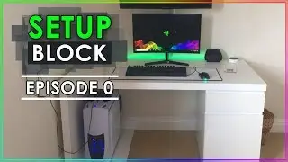 Setup Block - Episode 0 - Reviewing your gaming setups!