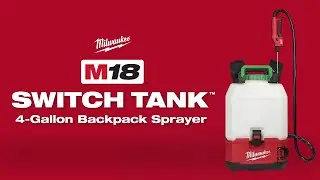 Milwaukee&reg; M18&trade; SWITCH TANK&trade; 4-Gallon Backpack Sprayer