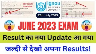 (Breaking News) IGNOU Published June 2023 Examination Result 8th Update | Check Your Result Quickly!