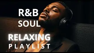 Soulful R&B Vibes 💖 Smooth Love Songs & Emotional Chill Mix for the Heart | Volume 1