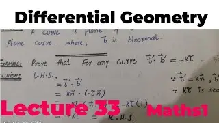 Differential geometry by Kamran Ahmed | Lecture 33