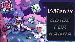 [OUTDATED] MapleSEA - Kanna V-Matrix Guide