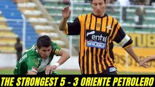 The Strongest 5 - 3 Oriente Petrolero | Año 2011