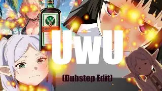 UwU (Dubstep Edit) - THE HARDER STATES OF UWU #uwu #anime #dubstep