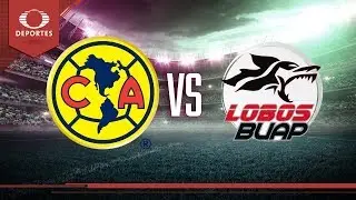 Am&eacute;rica recibe a Lobos BUAP  | Jornada 8 - Cl 2019 | Televisa Deportes