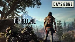 Days Gone WTF Moment