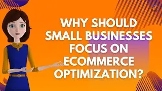 Why Should Small Businesses Focus On Ecommerce Optimization?  |  Profitiya