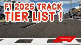 F1 2025 Track Tier List: We rate all the tracks on the calendar!